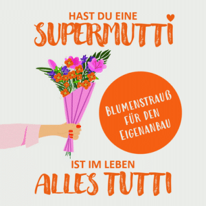 c: GRÜMIs Supermutti